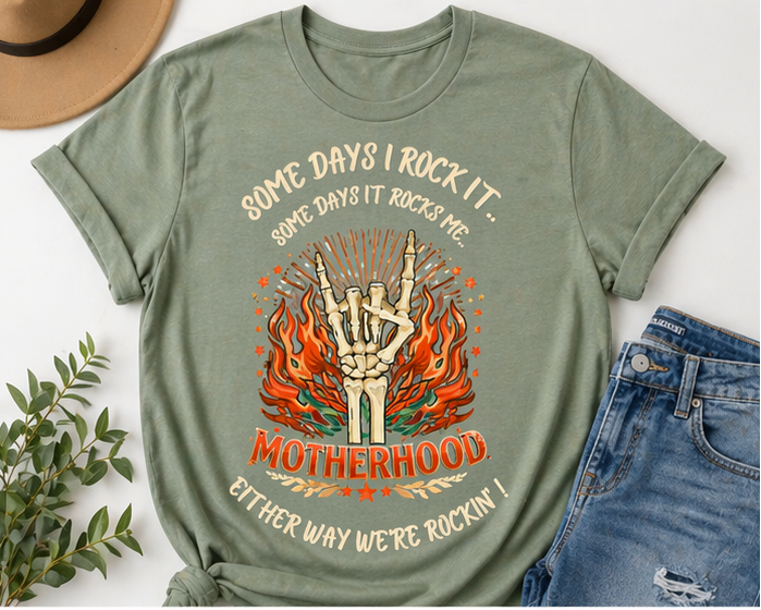 Some Days I Rock It… Motherhood Graphic Tee | Funny Mom Shirt | Custom Mom Life Shirt | Unisex & Women’s Fit