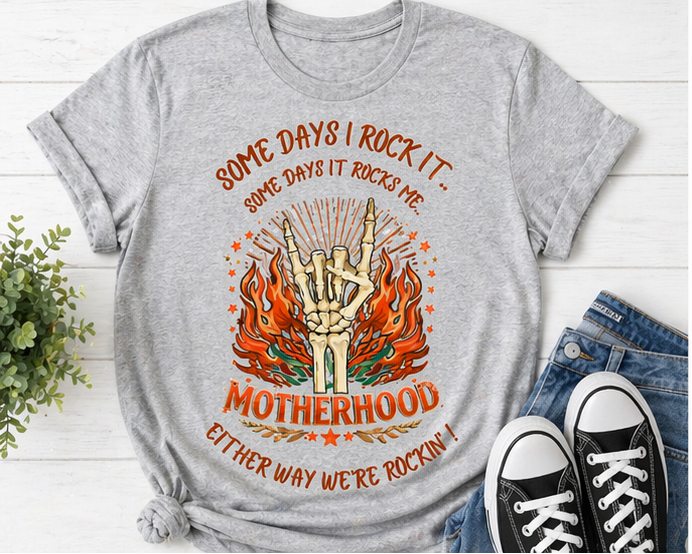 Some Days I Rock It… Motherhood Graphic Tee | Funny Mom Shirt | Custom Mom Life Shirt | Unisex & Women’s Fit