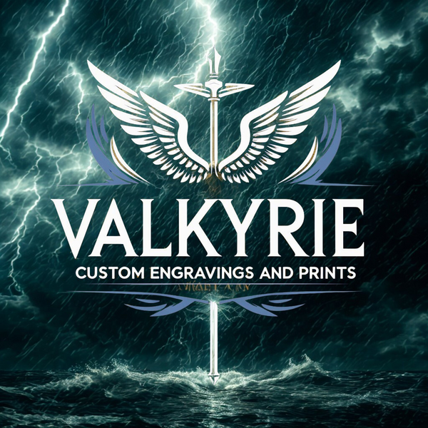 Valkyrie Custom Engravings & Prints